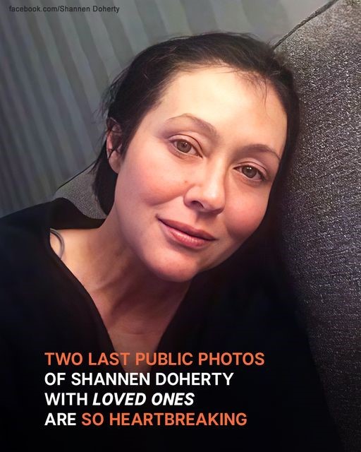 Last Public Photos Revealed Shannen Doherty’s